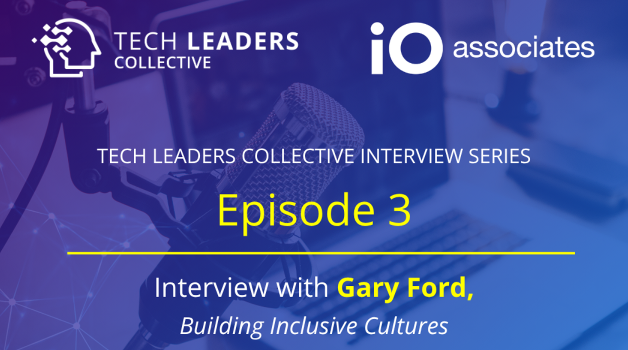 Inclusive Leadership in Technology: Insights from Gary Ford and Katelin Lovell