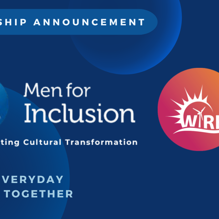 Men for Inclusion partners with Women in Renewable Energy (WiRE)
