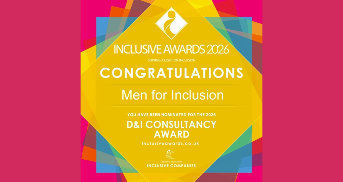 Men for Inclusion Nominated for D&I Consultancy Award at The Inclusive Awards 2026