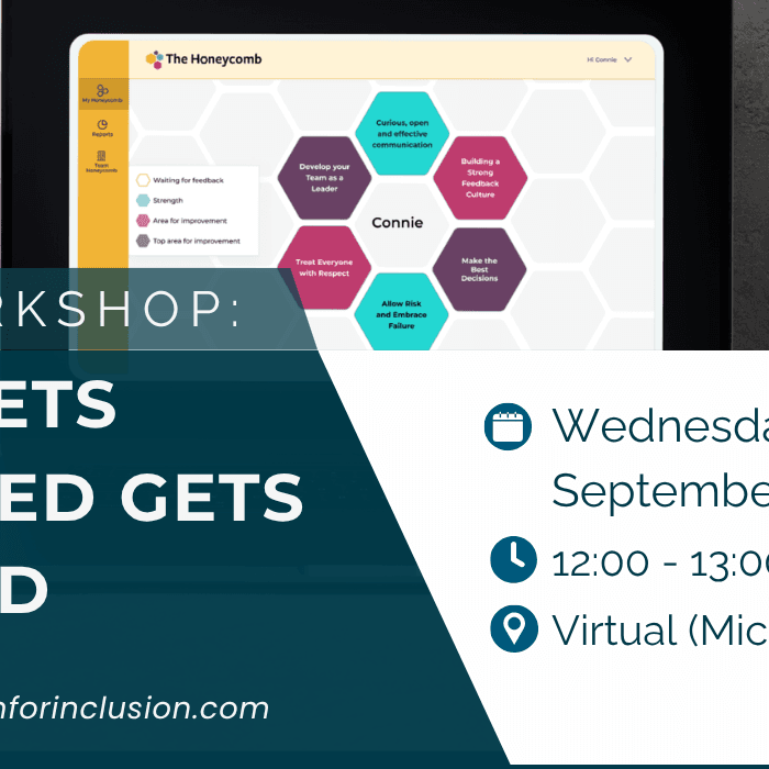 Free Workshop: What Gets Measured Gets Changed: Measuring Inclusion & Developing Inclusive Leaders