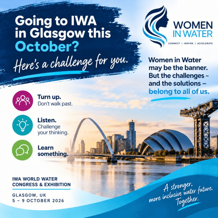 Why Women in Water at IWA Glasgow 2026 Matters to Everyone in the Sector