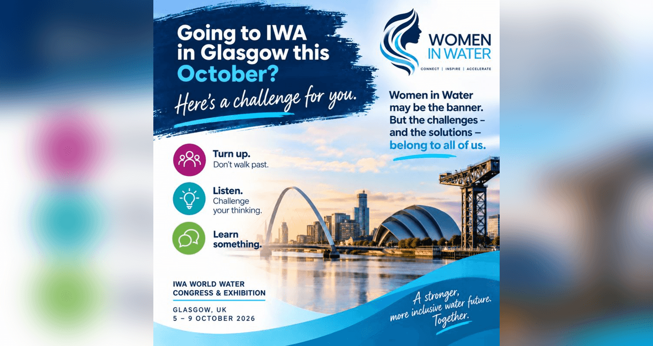 Why Women in Water at IWA Glasgow 2026 Matters to Everyone in the Sector
